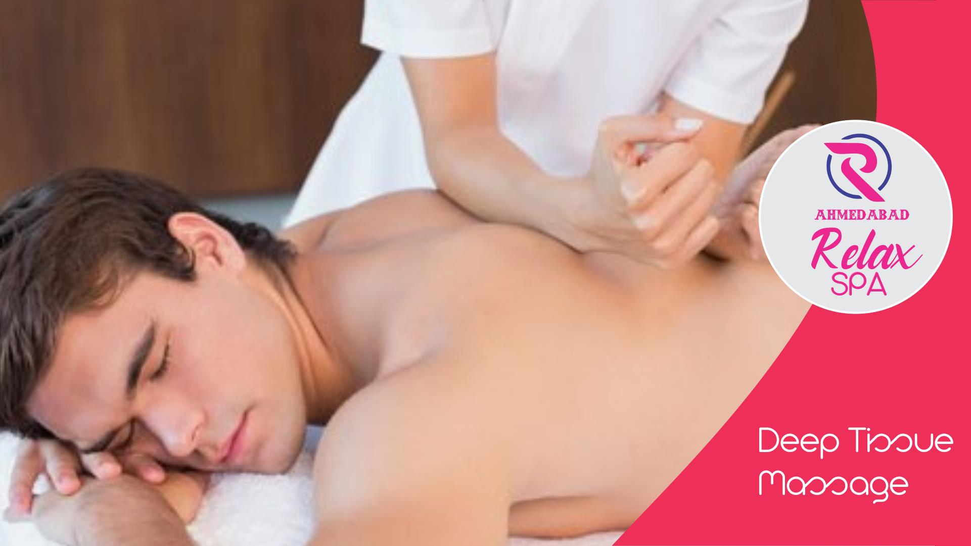 Deep Tissue Massage in Ahmedabad